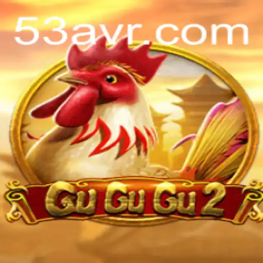 GuGuGu2: Explorando o Universo de Possibilidades em 53A.com